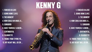 Kenny G Greatest Hits 2024 Pop Music Mix Top 10 Hits Of All Time [upl. by Ettelohcin]