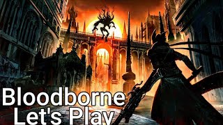 Bloodborne Part 9Jonkler Explores Yarhar Goul Early [upl. by Rj]