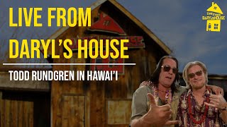 Daryl Hall and Todd Rundgren in Hawaii  I Saw The Light [upl. by Goraud]