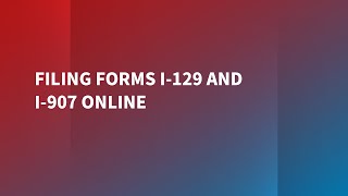 Filing Forms I129 and I907 Online [upl. by Walcott]