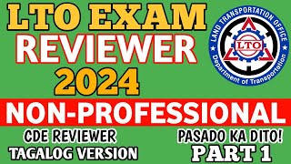 2024 NON PROFESSIONAL DRIVERS LICENSE LTO EXAM REVIEWER TAGALOG VERSION CDE PART 1 [upl. by Ardeha]