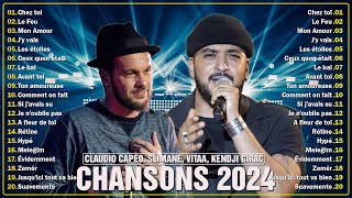 Chanson Francaise 2024 Nouveauté ⚡ Chanson Populaire 2024  Slimane Claudio Capéo Kendji Girac [upl. by Prince382]