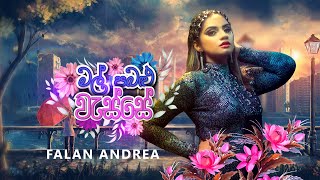 Falan Andrea  Mal Pabalu Wasse මල් පබළු වැස්සේ  Official Lyric Video [upl. by Ytisahcal]