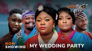 My Wedding Party Latest Yoruba Movie 2024 Comedy Tosin Olaniyan  Apa Ronke Odusanya Juliet Jatto [upl. by Truman]