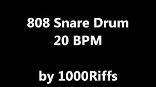 808 Snare Drum  20 BPM  Beats Per Minute [upl. by Nosreffej604]