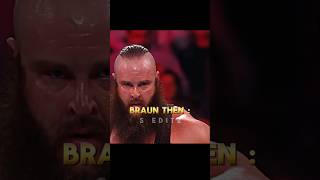 Braun Strowman Then Vs Now Edit 💔  S Editz [upl. by Cindie]