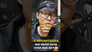 4 Advantages Mid Drive ebike has over Hub Motor ebike middrive cycling grabfooddelivery [upl. by Nordek]