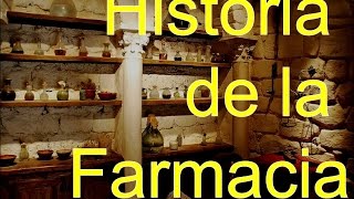 Historia de la farmacia parte 1 [upl. by Roderick]