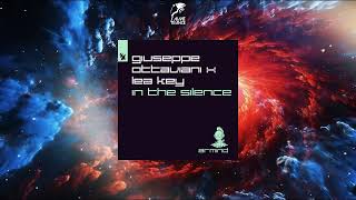 Giuseppe Ottaviani x LEA KEY  In The Silence Extended Mix ARMIND [upl. by Ellen]