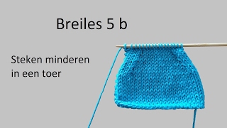 Leren breien breiles 5b steken minderen in een toer [upl. by Metah]