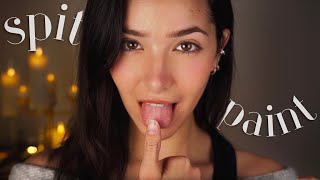 ASMR Spit Painting You Intense Mouth Sounds [upl. by Gean189]