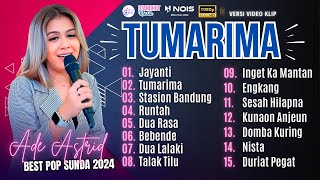 FULL ALBUM ADE ASTRID  JAYANTI  TUMARIMA  STASION BANDUNG  PLAYLIST POP SUNDA TERBARU 2024 [upl. by Enelahs]