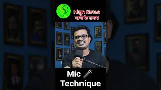 Mic 🎤 Mic Technique sikhe  Gaate समय Mic pe kaise gaaye [upl. by Aletsirc7]