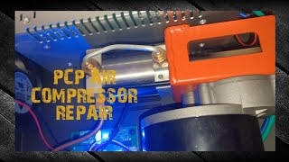 Pcp Air Gun Air Compressor repair [upl. by Anytsirhc]