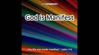 1 John 1 God is Manifest [upl. by Nishom]