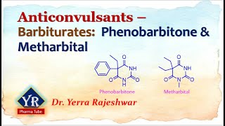 Barbiturates  Phenobarbitone amp Metharbital  yrpharmatube  yerrarajeshwar [upl. by Rosenblum]