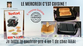 JE TESTE LE GAUFRIER PRO 4 en 1 DE TEFAL [upl. by Ellehsor4]