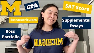 How I Got Into UMich Ross GPA Extracurriculars Essays etc [upl. by Affrica]