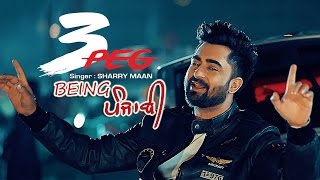 quot3 Peg Sharry Mannquot ft Parmish VermaFull Official Song  Dhol Mix by DJ JSG  New HD Punjabi Song [upl. by Soloma244]