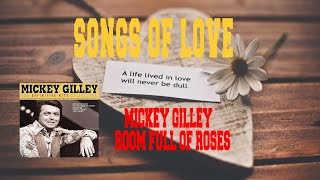 MICKEY GILLEY  ROOM FULL OF ROSES [upl. by Imena945]