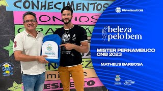 Mister Brasil CNB 2023  Beleza pelo Bem  Mister Pernambuco CNB [upl. by Notlit]