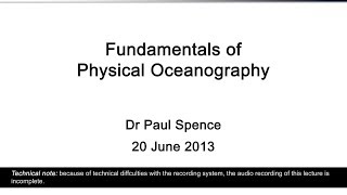 Fundamentals of Physical Oceanography Dr Paul Spence [upl. by Neeka918]