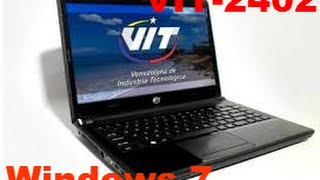 Como quitar el canaima 30 de una laptop VIT P2402 para poner windows 7 [upl. by Annette]