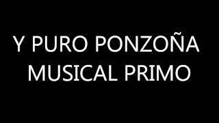 Ponzona Musical Tal Vez Lyrics Letra [upl. by Llirred]