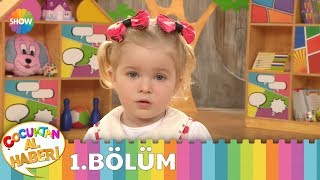 Çocuktan Al Haberi 1Bölüm [upl. by Nuyh]