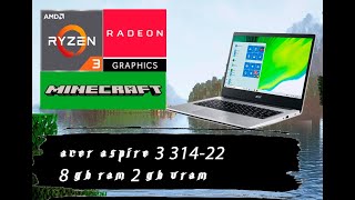 Test Acer Aspire 3 31422 minecraft acer aceraspire3 test testAcerAspire3 Ryzen3250u [upl. by Eanrahc]