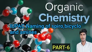 IUPAC NAMING OF BICYCLO AND SPIRO COMPOUNDS [upl. by Neelahs]