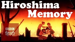 Hiroshima A story of survival BBC Hindi [upl. by Melita]