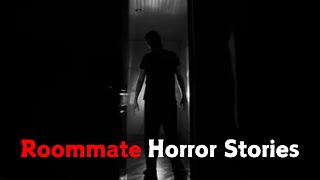 3 Disturbing Roommate Horror Stories [upl. by Murtagh]