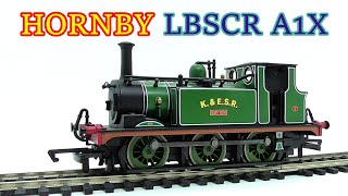 REVIEW HORNBY LBSCR A1X SUTTON KampESR LIVERY [upl. by Aikmat]