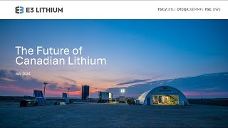 E3 Lithium PreFeasibility Study Webinar [upl. by Aneloc]