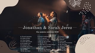 Jonathan y Sarah Jerez Sus Mejores Canciones  30 Grandes Canciones Jonathan y Sarah Jerez 2020 [upl. by Claudius665]