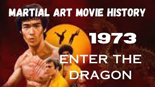 MARTIAL ART MOVIE HISTORY1973Enter the Dragon [upl. by Maurizia]