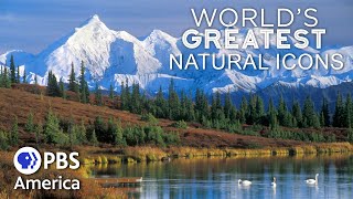 Worlds Greatest Natural Icons Earth FULL EPISODE  PBS America [upl. by Naerda]