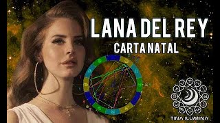 LANA DEL REY CARTA NATAL  Interpretación [upl. by Rayford]