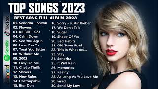 Top Hits 2023 🍒 New Popular Songs 2023 🍒 Best English Songs  Best Pop Music Playlist  on Spotify [upl. by Htessil]