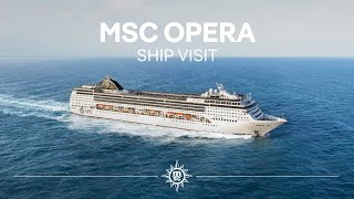 MSC Opera  Ship Visit [upl. by Fitz]