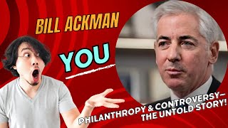 Bill Ackmans Darkest Controversy EXPOSED [upl. by Ecydnak]