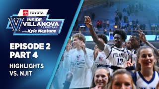 Inside Villanova Basketball w Kyle Neptune presented by Toyota Episode 2 Highlights vs NJIT [upl. by Namad261]