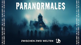 doschauhertv  Paranormales  Zwischen zwei Welten  28112024 [upl. by Nomde]