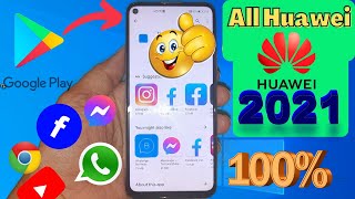 Huawei Devices 2021 Google play Install Play Store Eazy And Simple [upl. by Deirdra38]