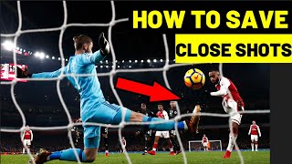 Save Close Range Shots Like THIS  Goalkeeper Tips  1v1 Tutorial  Shot Stopping Tutorial [upl. by Barny342]