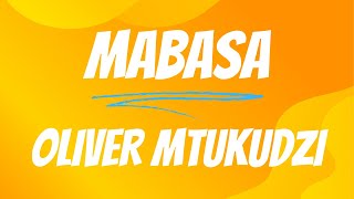 Oliver Mtukudzi  Mabasa Lyrics [upl. by Stevenson]