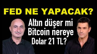 Fed bu hafta ne yapacak  Altın beklentileri  Bitcoinde ralli olacak mı [upl. by Nirrek155]