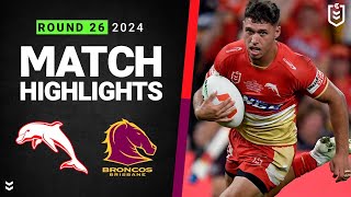 NRL 2024  Dolphins v Broncos  Match Highlights [upl. by Deonne]