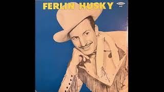 Ferlin Husky  Ferlin Husky King Records  1959 complete mono album [upl. by Aridan]